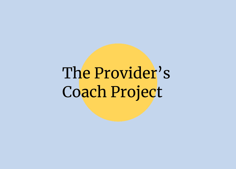 The Provider's Coach Project